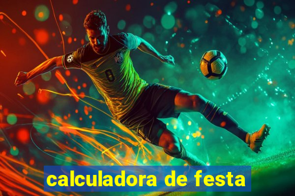 calculadora de festa